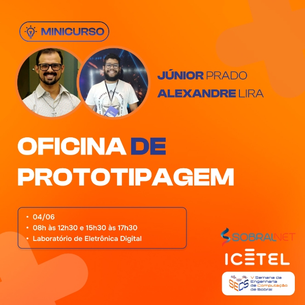 Oficina de Prototipagem - Sobralnet - Parte I