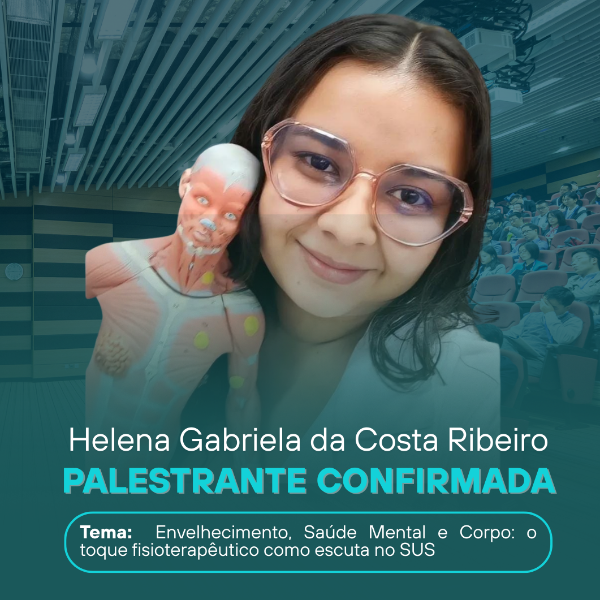 Envelhecimento, Saúde Mental e Corpo: o toque fisioterapêutico como escuta no SUS