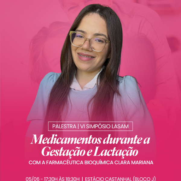 Medicamentos durante a Gestação e Lactação 