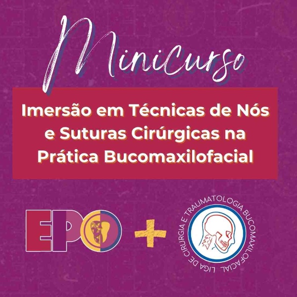 Imersão em Técnicas de Nós e Suturas Cirúrgicas na Prática Bucomaxilofacial