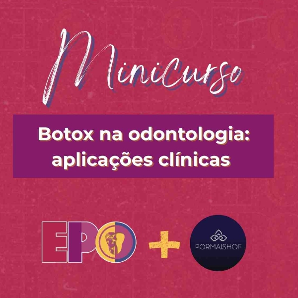 Botox na odontologia: aplicações clínicas