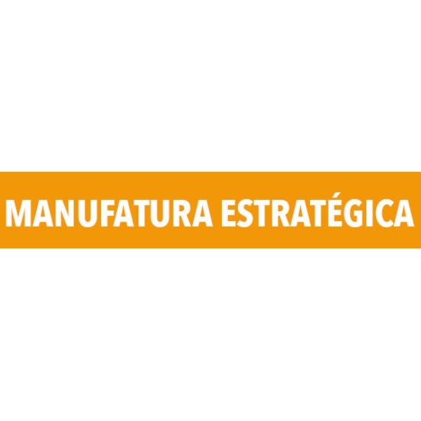 |  Manufatura Estratégica |  Cenário para 2025 e 2026 e desafios para o desenvolvimento do Brasil