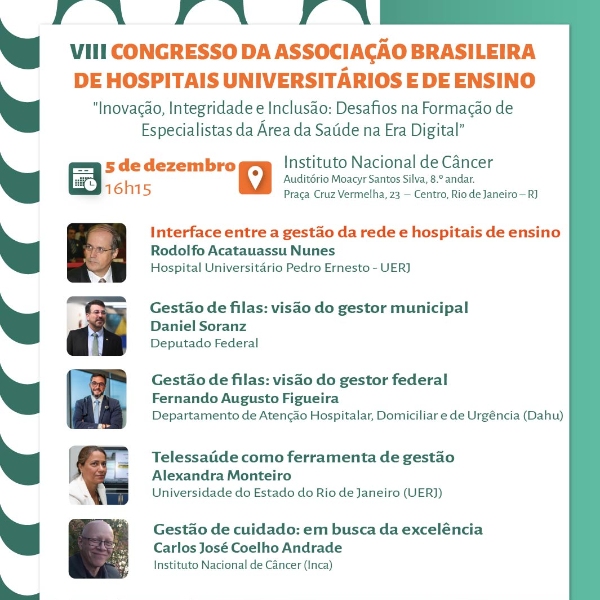 6 - MESA REDONDA: INTERFACE ENTRE A GESTÃO DA REDE E HOSPITAIS DE ENSINO