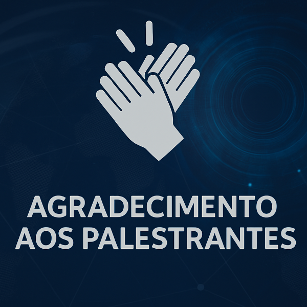 Agradecimento aos Palestrantes