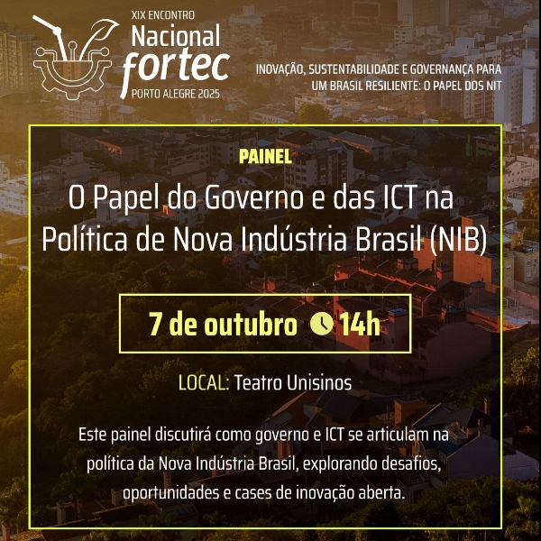 Painel 1 - O Papel do Governo e das ICT na política de Nova Indústria Brasil (NIB)