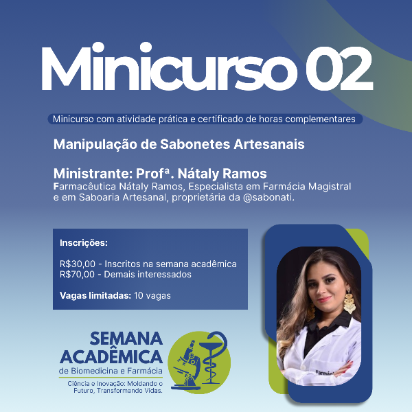MINICURSO 02: Manipulação de Sabonetes Artesanais