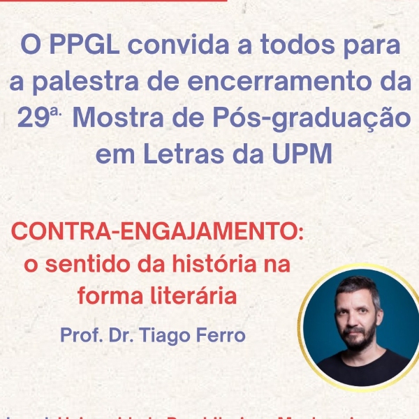 Conferência de Encerramento - Contra-engajamento: O Sentido da História na Forma Literária