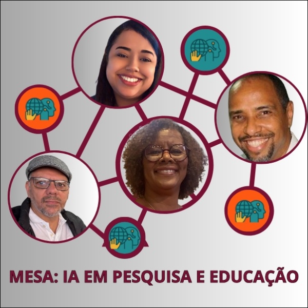 Mesa Redonda: Inteligência Artificial em Pesquisa e Educação