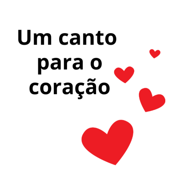 Um canto para o coração