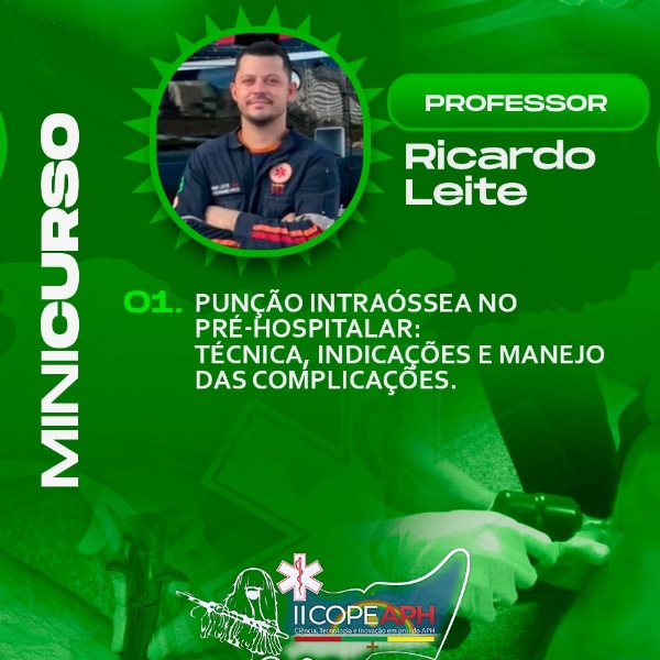 PUNÇÃO INTRAÓSSEA NO PRÉ-HOSPITALAR: TÉCNICA, INDICAÇÕES E MANEJO DAS COMPLICAÇÕES