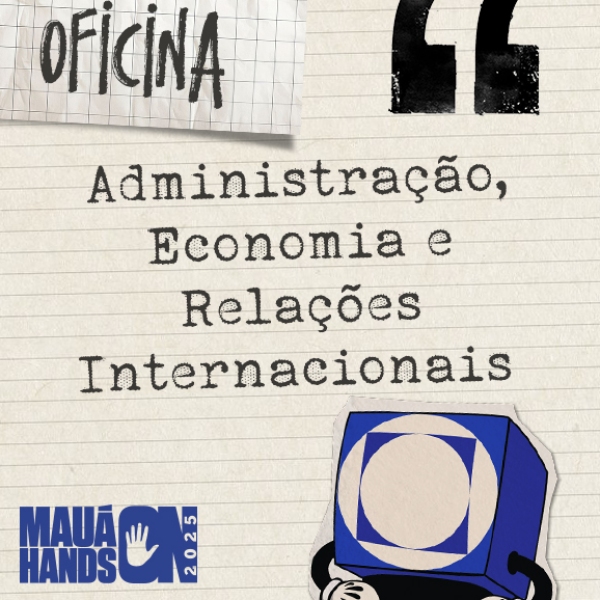 Administração, Economia e Relações Internacionais - Decisões em tempos de crises globais - 16h