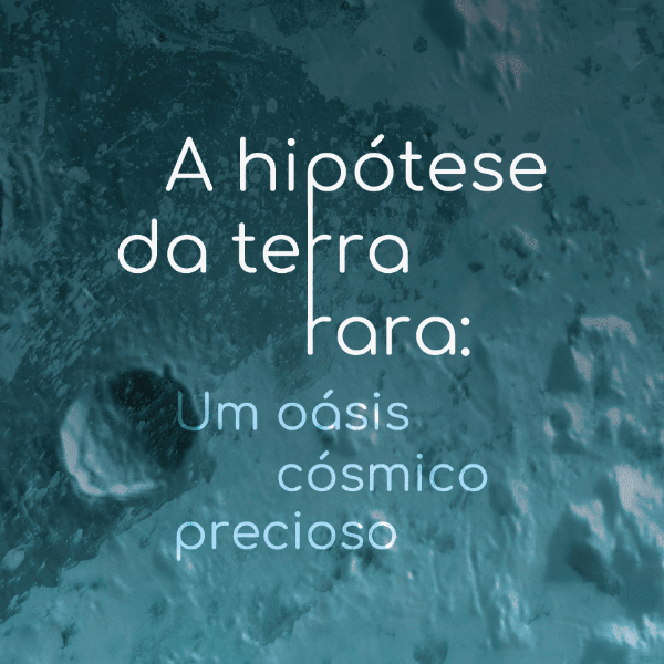 "A hipótese da Terra rara: um oásis cósmico precioso", mediada pelo Centro de Estudos Astronômicos de Alagoas - CEAAL