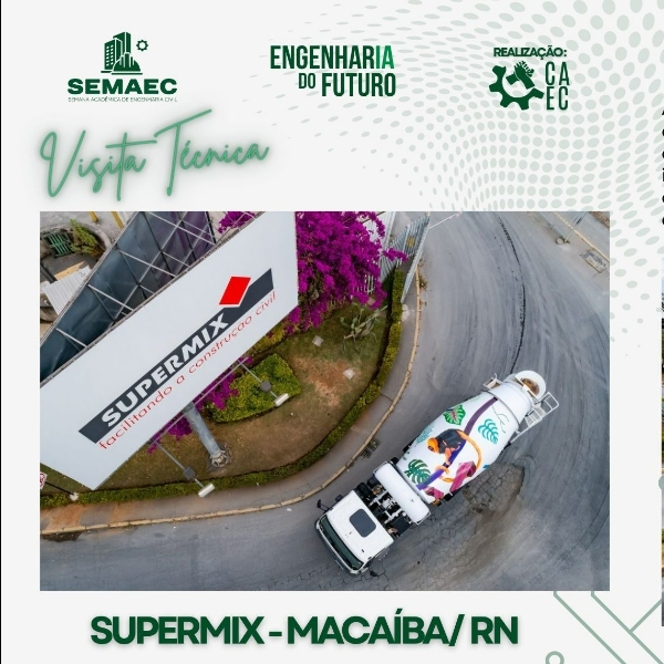 VISITA TÉCNICA - SUPERMIX - MACAÍBA/RN