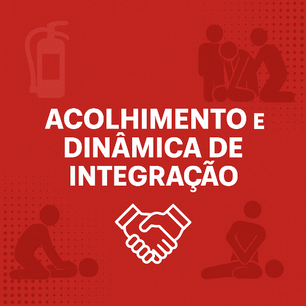 Acolhimento e Dinâmica de Integração
