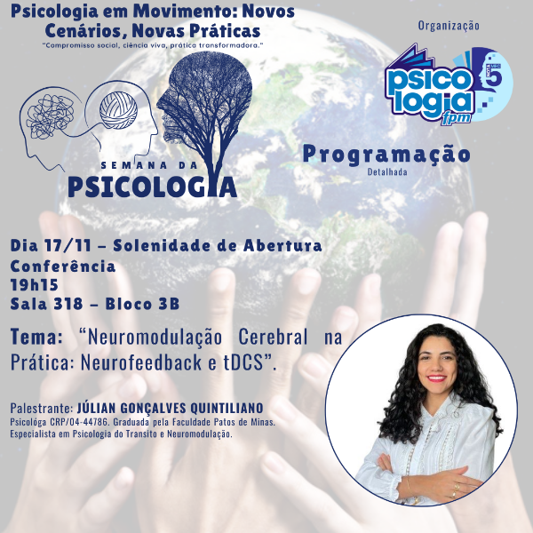 Solenidade de Abertura - Tema: “Neuromodulação Cerebral na Prática: Neurofeedback e tDCS”.