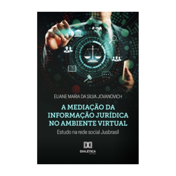 Lançamento de Livro:  mediação da informação jurídica no ambiente virtual: estudos na rede social Jusbrasil