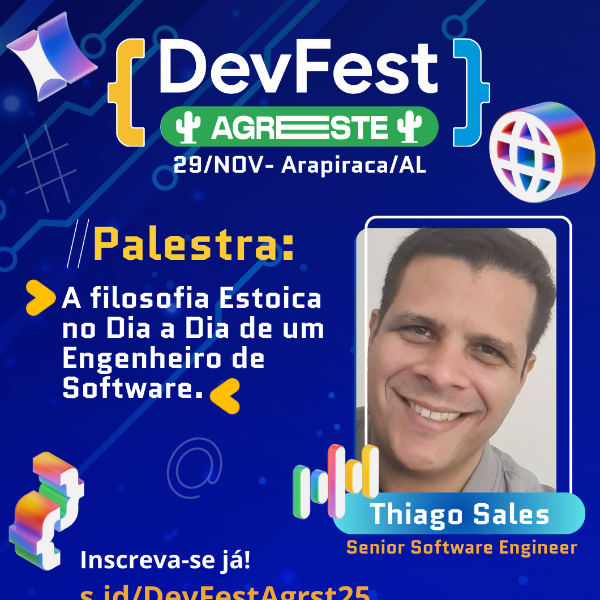 Palestra: Thiago Sales - A filosofia Estoica no dia a dia de um Engenheiro de Software