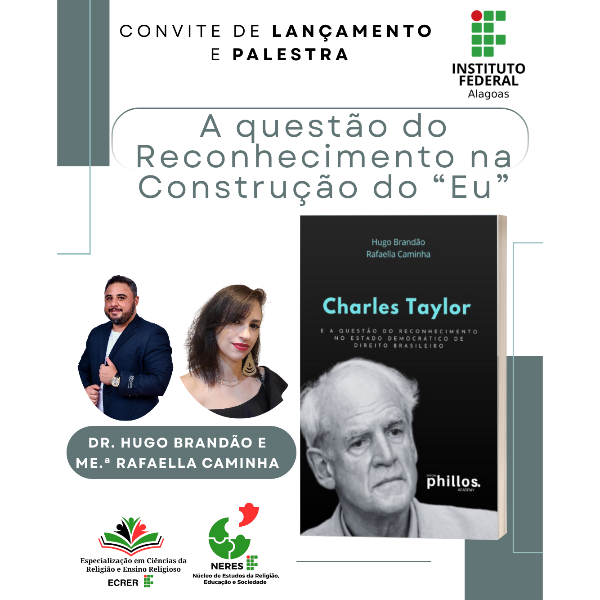 A questão do Reconhecimento na Construção do “Eu” e o Estado Democrático de Direito brasileiro