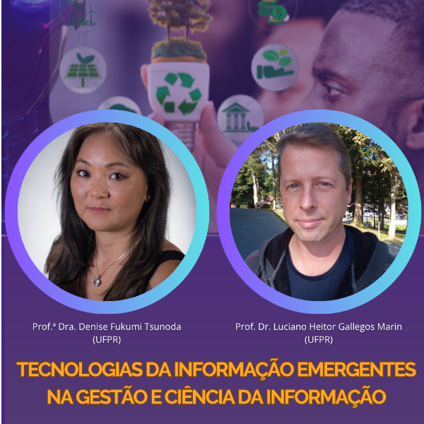 Tecnologias da Informação Emergentes na Gestão e Ciência da Informação