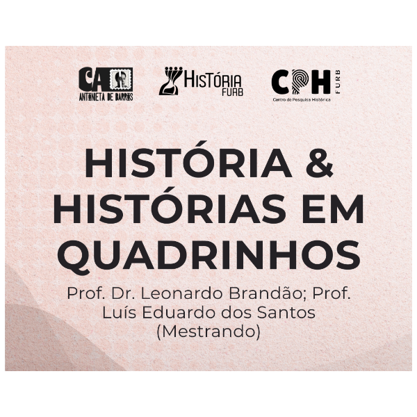 Simpósio Temático - HISTÓRIA & HISTÓRIAS EM QUADRINHOS