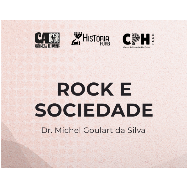 Simpósio Temático - ROCK E SOCIEDADE