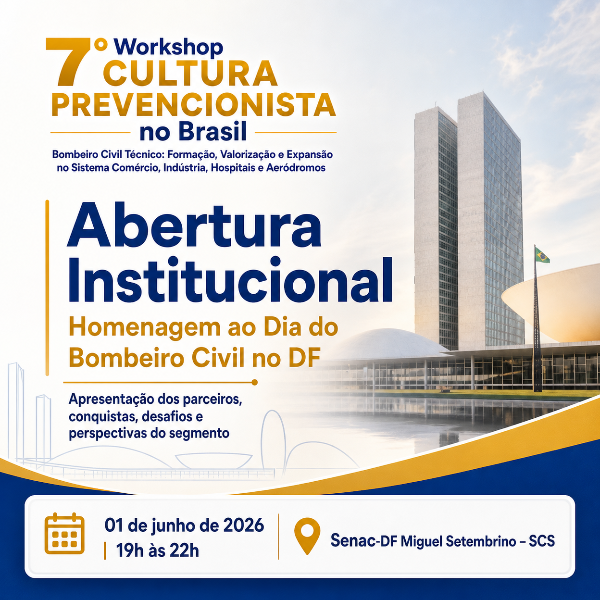Abertura Institucional – Homenagem ao Dia do Bombeiro Civil no DF
