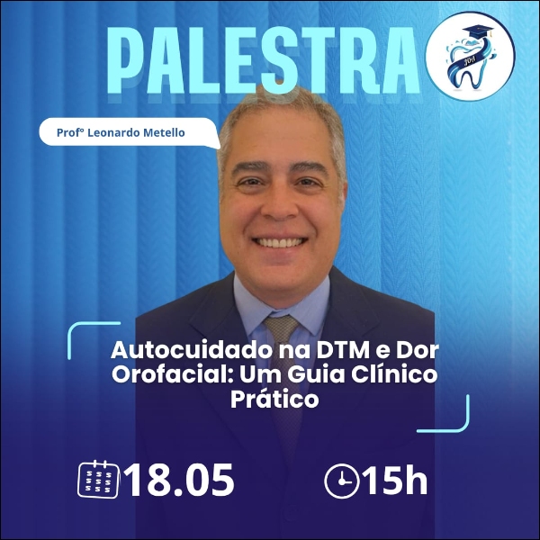 Autocuidado na DTM e Dor Orofacial: Um Guia Clínico Prático