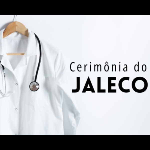 CERIMÔNIA DO JALECO