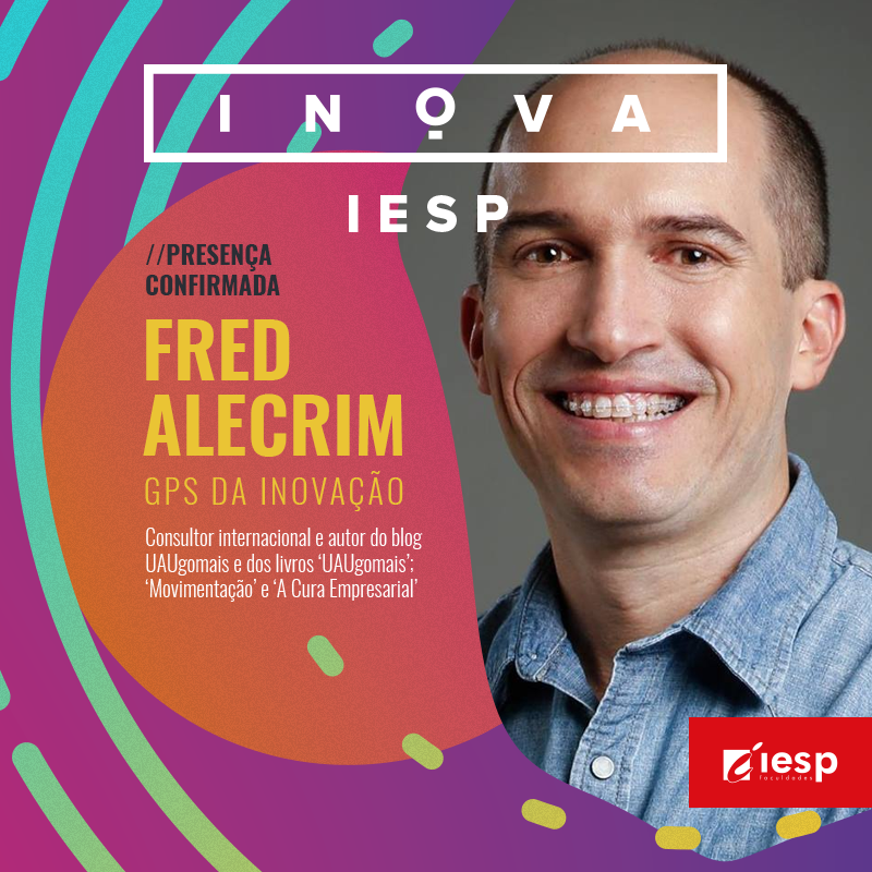 ABERTURA DO EVENTO | GPS da Inovação, com Fred Alecrim