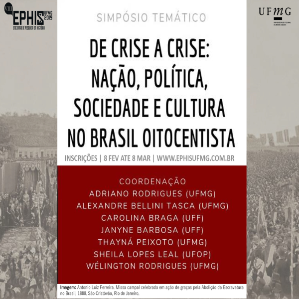 ST 24 - De crise a crise: nação, política, sociedade e cultura no Brasil oitocentista