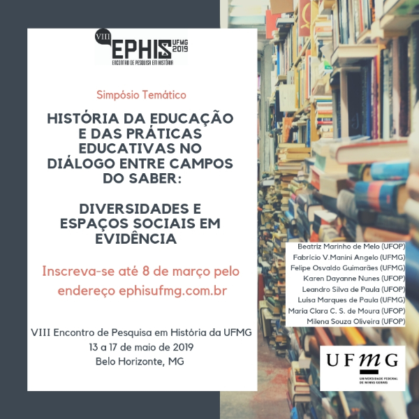 ST 26 - História da Educação e das práticas educativas no diálogo entre campos do saber: diversidades e espaços sociais em evidência