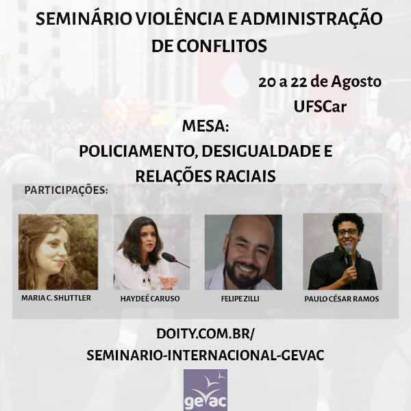 Policiamento, desigualdade e relações raciais