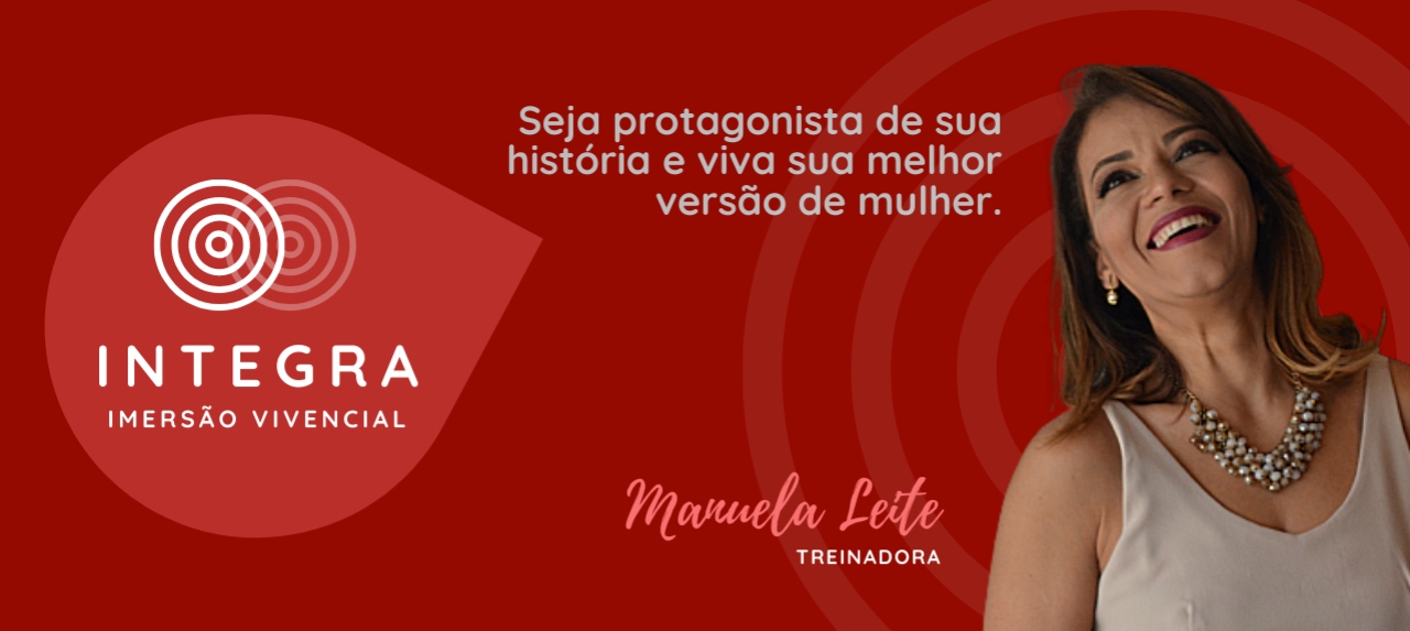 Método INTEGRA - Imersão Vivencial para Mulheres