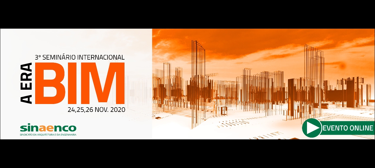 3º  Seminário Internacional : A Era BIM