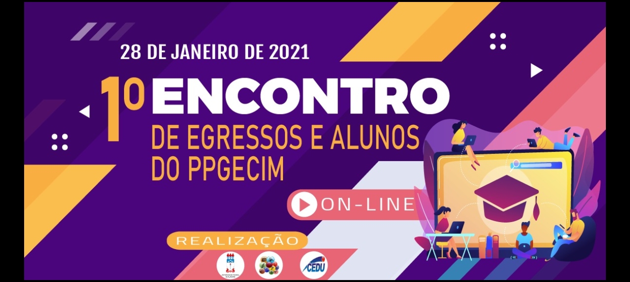 1º Encontro de Egressos e Alunos do PPGECIM