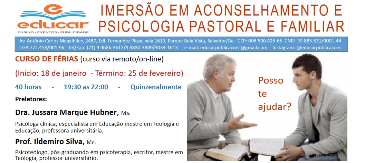 IMERSÃO EM ACONSELHAMENTO E PSICOLOGIA PASTORAL E FAMILIAR (ADIADO - Informaremos oportunamente nova data)