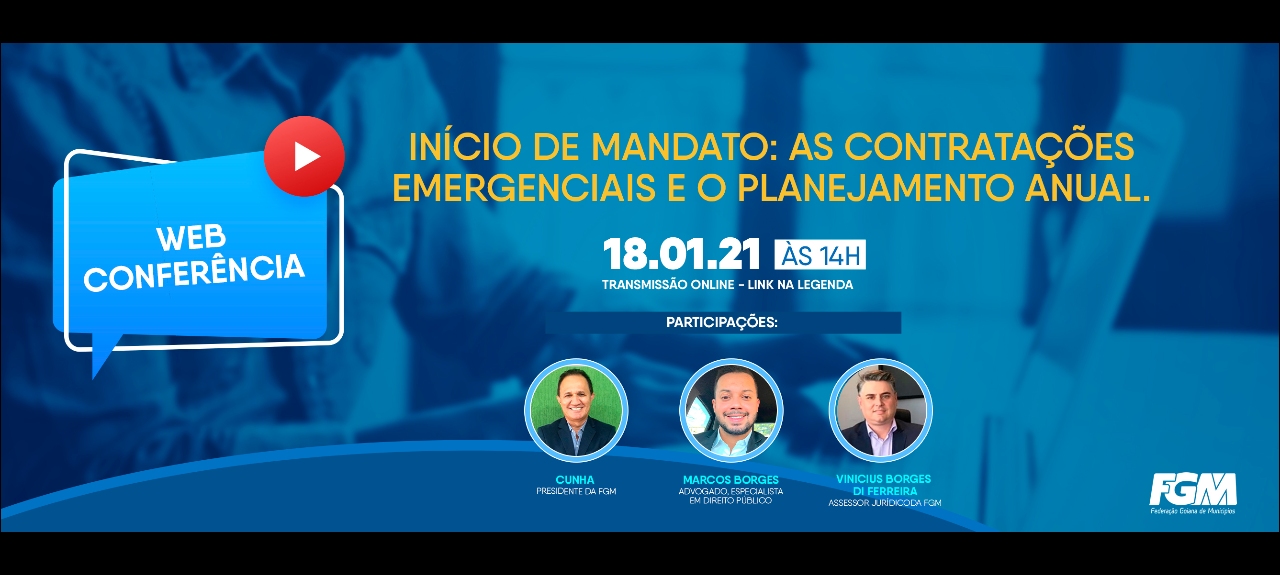 INICIO DE MANDATO: AS CONTRATAÇÕES EMERGENCIAIS E O PLANEJAMENTO ANUAL