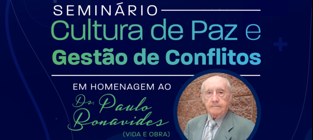 Seminário de Cultura de Paz e Gestão de Conflitos