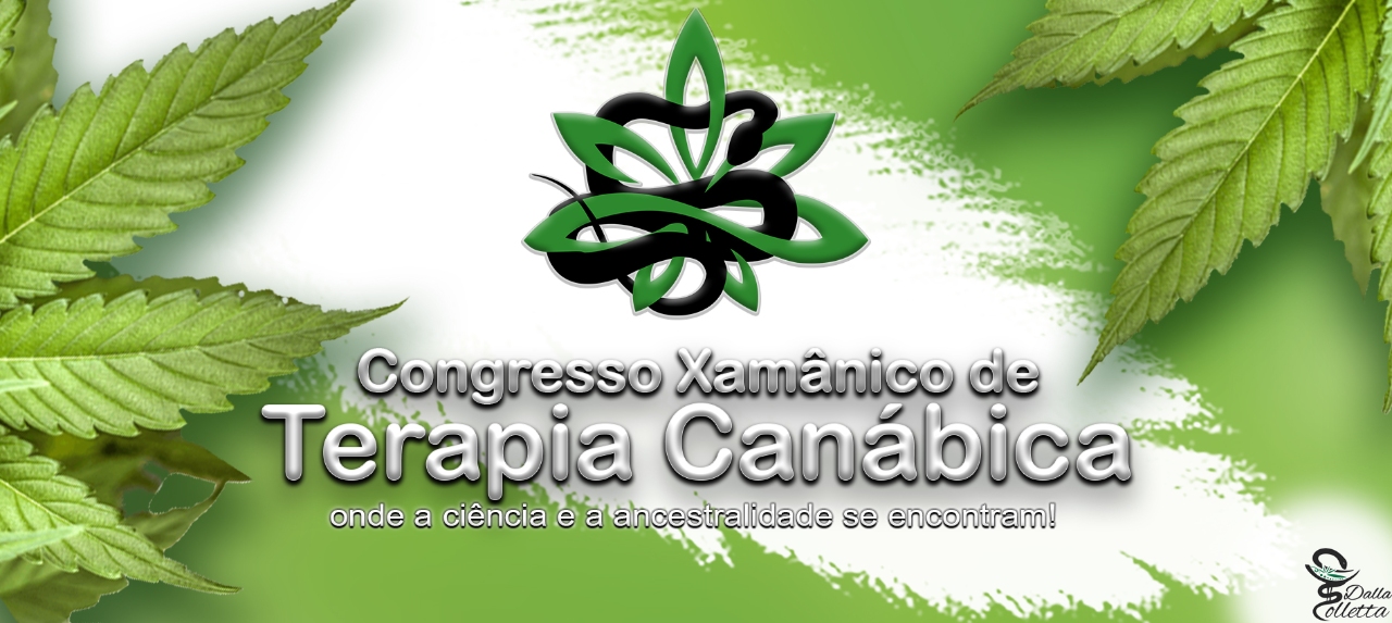 Congresso Xamânico de Terapia Canábica