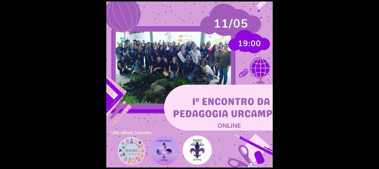 1º ENCONTRO DA PEDAGOGIA URCAMP