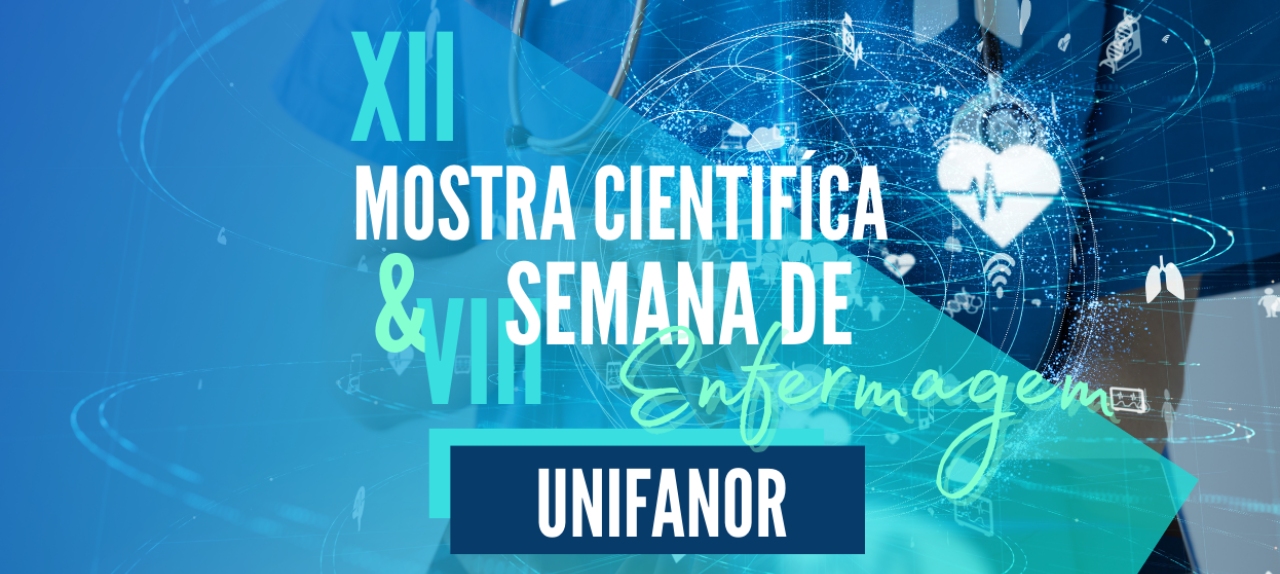 XII MOSTRA CIENTÍFICA DE ENFERMAGEM E VIII SEMANA DE ENFERMAGEM