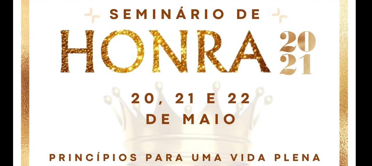 Seminário de Honra - Igreja Batista Filadélfia em Vila Velha
