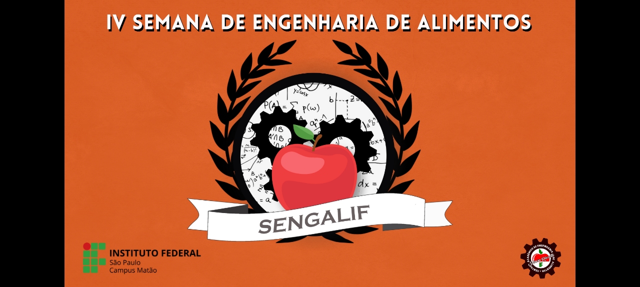 IV Semana de Engenharia de Alimentos - SENGALIF