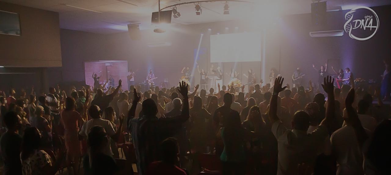 Cultos Igreja DNA - Terça 19H e Quarta 19H