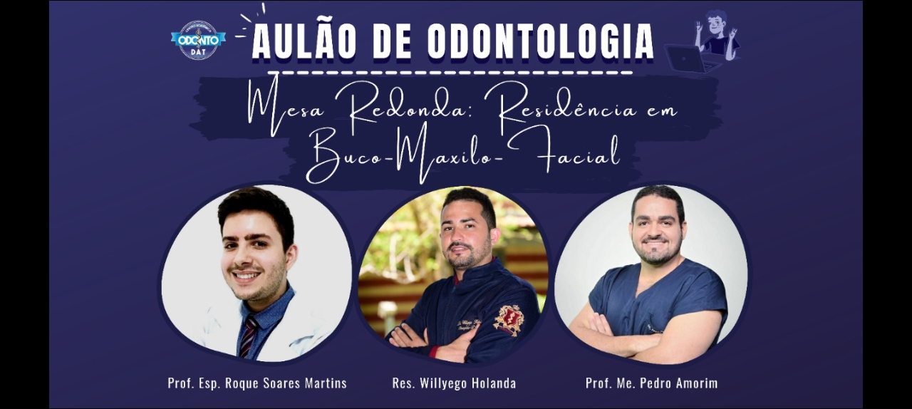 Mesa Redonda: Residência em Buco-Maxilo-Facial