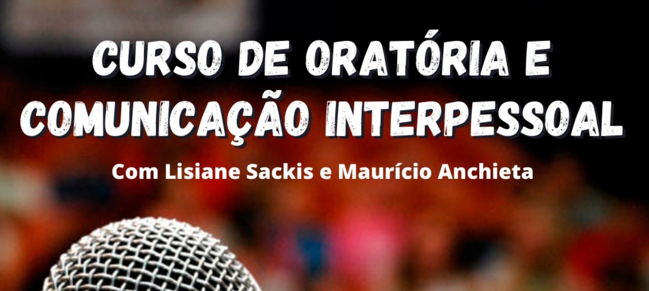 Oratória e Comunicação Interpessoal