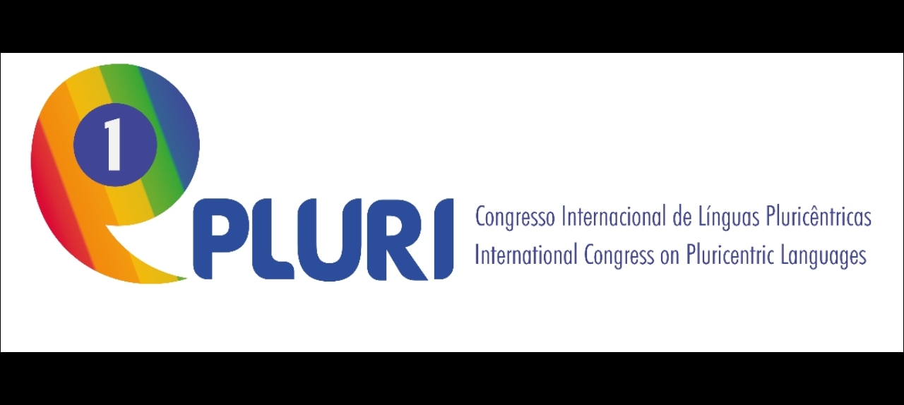 I CONGRESSO INTERNACIONAL DE LÍNGUAS PLURICÊNTRICAS / I INTERNATIONAL CONGRESS ON PLURICENTRIC LANGUAGES - 20 a 22 de outubro de 2021 / October 20-22, 2021