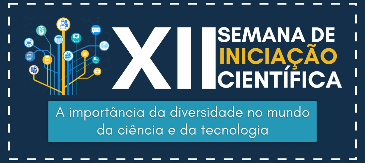 XII Semana de Iniciação Científica da Chrisfapi