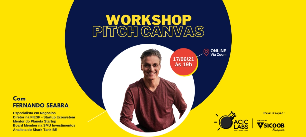 Workshop PITCH CANVAS | Com FERNANDO SEABRA