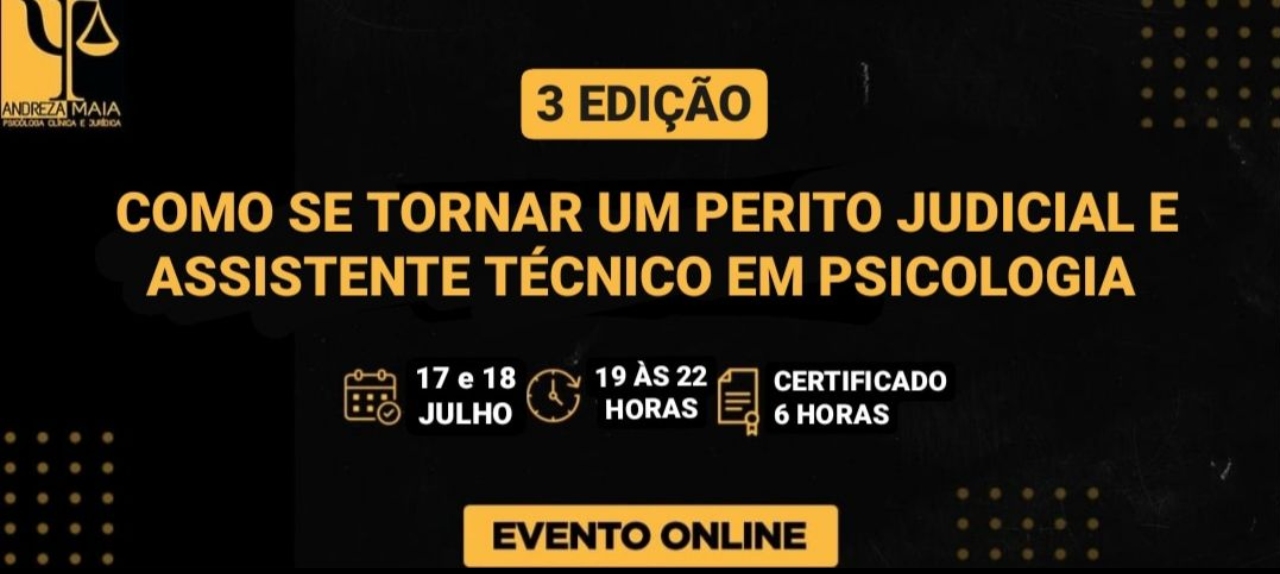 COMO SE TORNAR UM PERITO JUDICIAL E ASSISTENTE TÉCNICO EM PSICOLOGIA